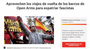 Crean una petición en Change.org para «expatriar fascistas» aprovechando los barcos de Open Arms.